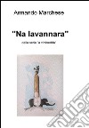 &quot;Na lavannara&quot;. E-book. Formato EPUB ebook