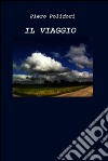 Il viaggio. E-book. Formato EPUB ebook