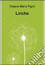 Liriche. E-book. Formato EPUB