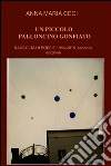 Un piccolo palloncino gonfiato. E-book. Formato EPUB ebook