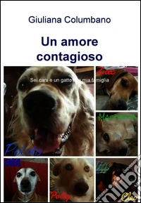 Un amore contagioso. E-book. Formato EPUB ebook