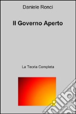 Tesi open goverment. La teoria completa. E-book. Formato EPUB ebook