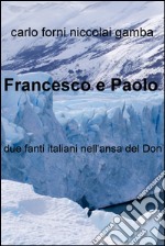 Francesco e Paolo. E-book. Formato EPUB