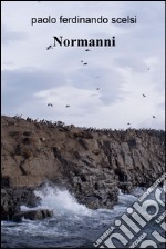 Normanni. E-book. Formato EPUB ebook