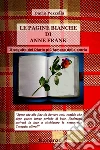 Le pagine bianche di Anne Frank. E-book. Formato EPUB ebook di Dario Pezzella