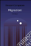 Migrazioni. E-book. Formato EPUB ebook di Giovanni Comparone