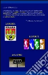 La porta, le porte e la fine. E-book. Formato EPUB ebook di Iller Lorenzelli