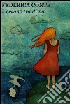 L' oceano tra di noi. E-book. Formato EPUB ebook di Federica Conte
