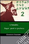 SCEMO CHI LEGGE 2. E-book. Formato EPUB ebook