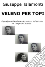 Veleno per topi. E-book. Formato EPUB
