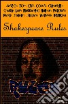 Shakespeare rules. E-book. Formato EPUB ebook