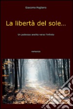 La libertà del sole…. E-book. Formato EPUB ebook