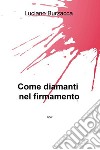 Come diamanti nel firmamento. E-book. Formato EPUB ebook