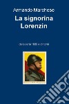 La signorina Lorenzin. E-book. Formato EPUB ebook