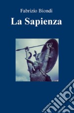 La Sapienza. E-book. Formato EPUB