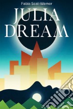 Julia Dream. E-book. Formato EPUB