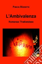 L&#39;Ambivalenza. E-book. Formato EPUB ebook