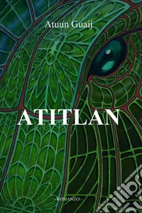 ATITLAN. E-book. Formato EPUB ebook