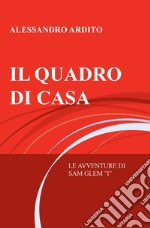 IL QUADRO DI CASA. E-book. Formato EPUB ebook