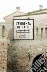 L&#39;evidenza dei fatti. E-book. Formato EPUB ebook