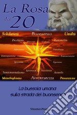 La Rosa dei 20. E-book. Formato EPUB ebook