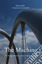 The Machine. E-book. Formato EPUB ebook