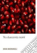 Tra duecento nomi. E-book. Formato EPUB