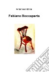 Fabiano Boccaperta. E-book. Formato EPUB ebook