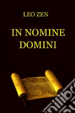 In nomine Domini. E-book. Formato EPUB ebook