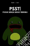 PSST!. E-book. Formato EPUB ebook