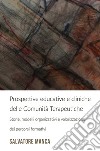 Prospettive educative e cliniche delle Comunità Terapeutiche. E-book. Formato EPUB ebook di Salvatore Manca