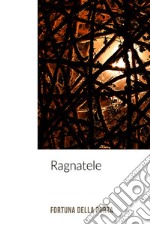 Ragnatele. E-book. Formato EPUB ebook