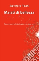 Malati di bellezza. E-book. Formato EPUB ebook