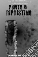 Punto di Ripristino. E-book. Formato EPUB