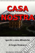 Casa Nostra. E-book. Formato EPUB ebook