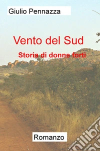 Vento del Sud     Romanzo. E-book. Formato EPUB ebook