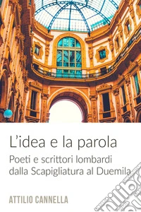 L'IDEA E LA PAROLA. E-book. Formato EPUB ebook