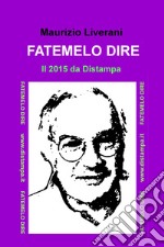  FATEMELO DIRE. E-book. Formato EPUB