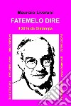 FATEMELO DIRE. E-book. Formato EPUB ebook