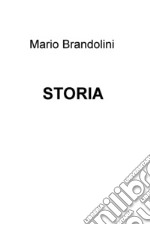 STORIA. E-book. Formato EPUB ebook