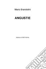 ANGUSTIE. E-book. Formato EPUB ebook