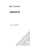 ANGUSTIE. E-book. Formato EPUB ebook di Mario Brandolini