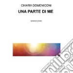 UNA PARTE DI ME . E-book. Formato EPUB