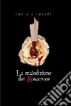 LA MALEDIZIONE DEI ROSACROCE. E-book. Formato EPUB ebook