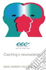 Coaching e neuroscienze. E-book. Formato EPUB ebook