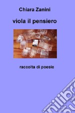 viola il pensiero. E-book. Formato EPUB