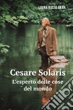 Cesare Solaris. E-book. Formato EPUB ebook