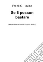 Se 6 posson bastare. E-book. Formato EPUB ebook