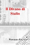 Il Divano di Stalin. E-book. Formato EPUB ebook