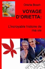 VOYAGE D’ORIETTA:. E-book. Formato EPUB